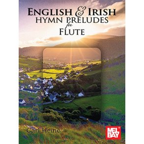English and Irish Hymn Preludes for Flute