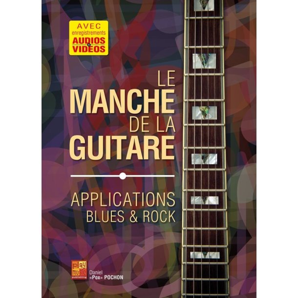 Le manche de la guitare