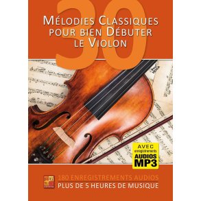 30 m&eacute;lodies classiques