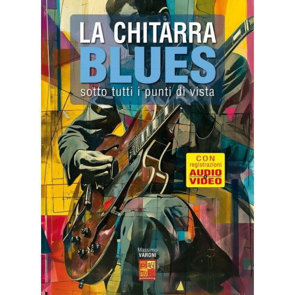 La chitarra blues sotto tutti i punti di vista