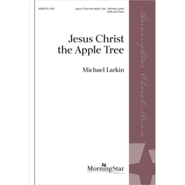 Jesus Christ the Apple Tree