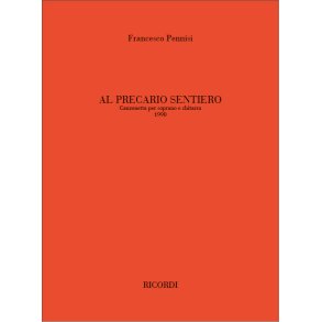 Al precario sentiero: Canzonetta per soprano e chitarra1990