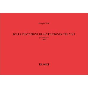Dalla tentazione di sant&rsquo;Antonio: tre voci