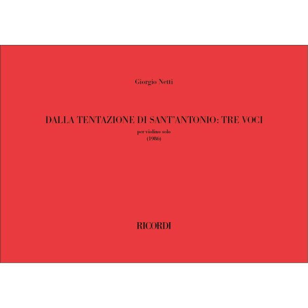 Dalla tentazione di sant&rsquo;Antonio: tre voci