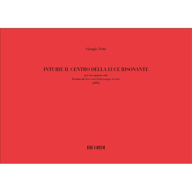 Intuire il centro della luce risonante