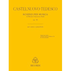Scherzi per musica di Messer Francesco Redi op. 35: per canto e pianoforte | for voice and piano