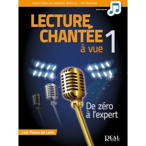 Lecture chant&eacute;e &agrave; vue vol. 1: du d&eacute;butant &agrave; l'expert