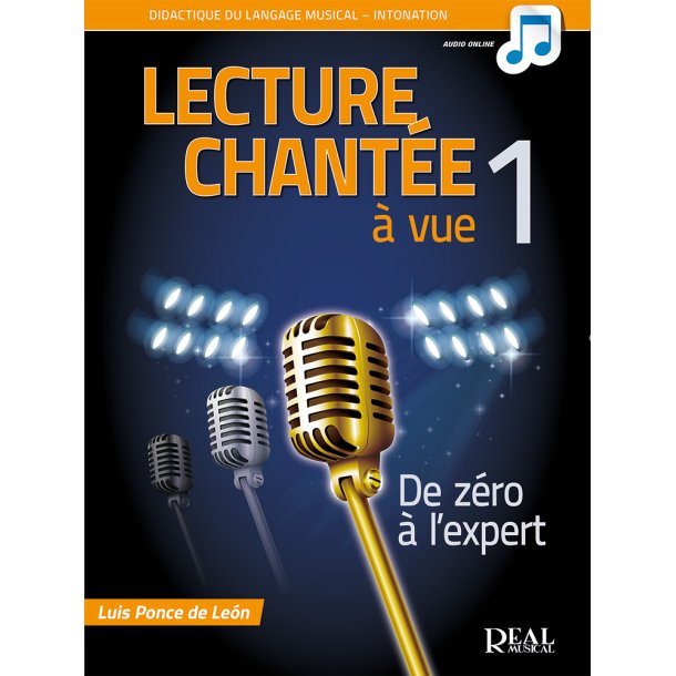 Lecture chant&eacute;e &agrave; vue vol. 1: du d&eacute;butant &agrave; l'expert