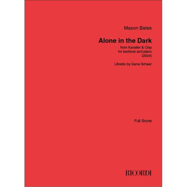 Alone in the Dark: from "Kavalier &amp; Clay" for baritone and piano (2024)