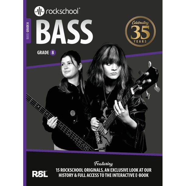 Rockschool Bass Guitar Grade 8: 35th Anniversary