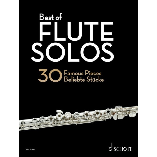Best of Flute Solos: 30 beliebte St&uuml;cke