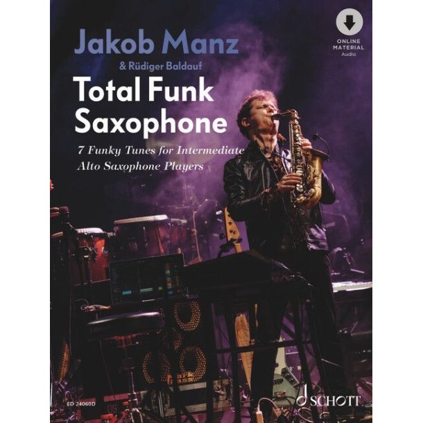 Total Funk Saxophone: 7 Funky Tunes for Intermediate Alto Saxophone Players