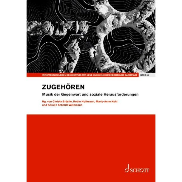 ZUGEH&Ouml;REN Band 65: Musik der Gegenwart und soziale Herausforderungen