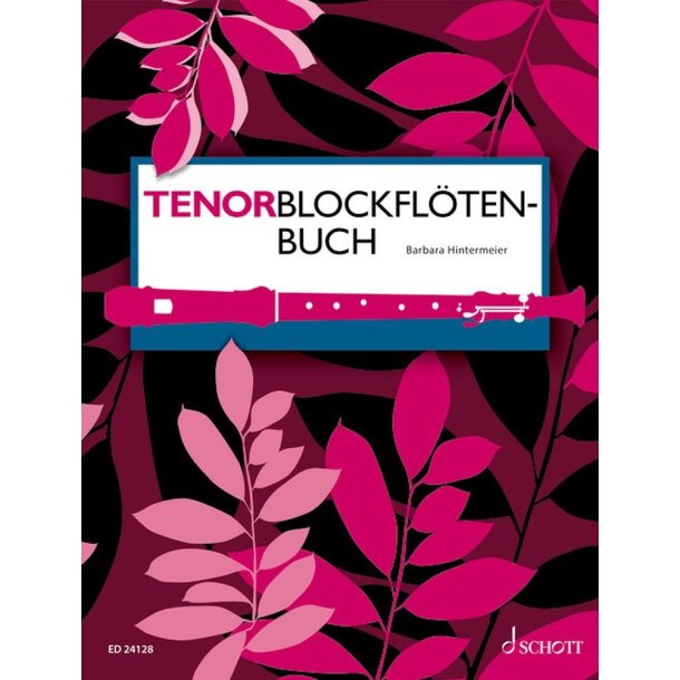 Tenorblockfl&ouml;tenbuch