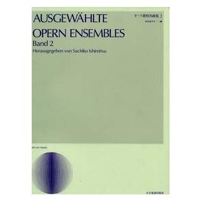 Ausgewahlte Opern Ensembles Band 2