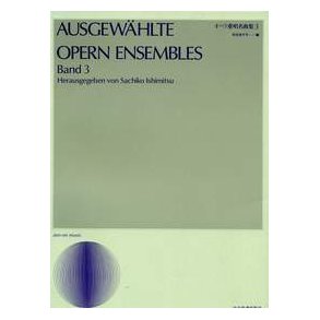 Ausgewahlte Opern Ensembles Band 3