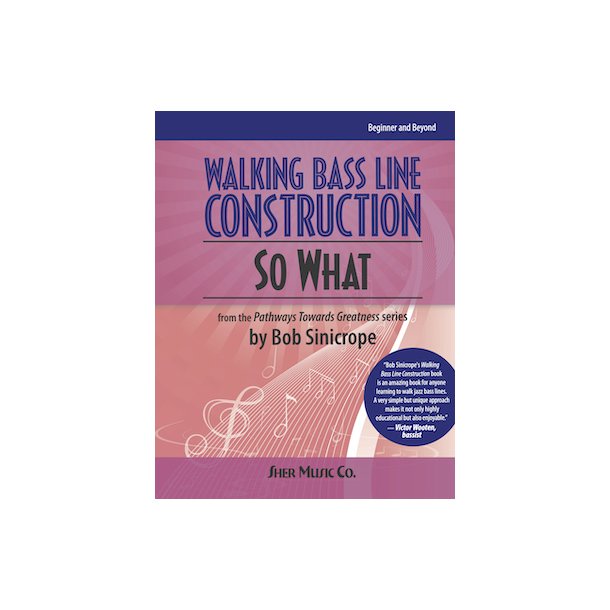 Walking Bass Line Construction: So What