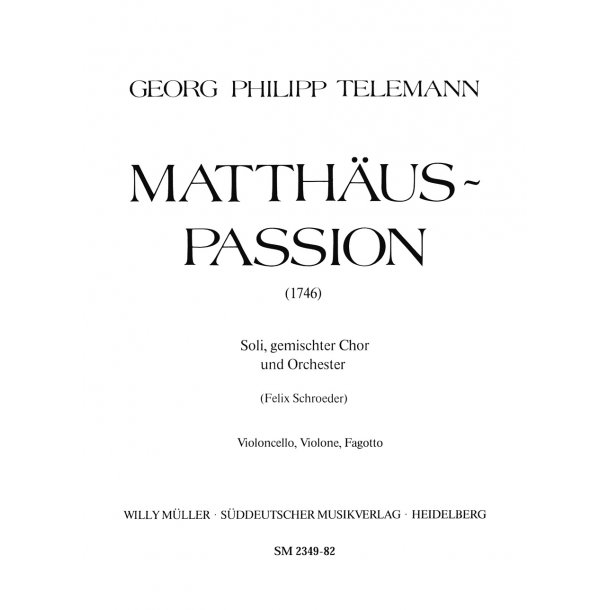 Matth&auml;us-Passion - Telemann, Georg Philipp