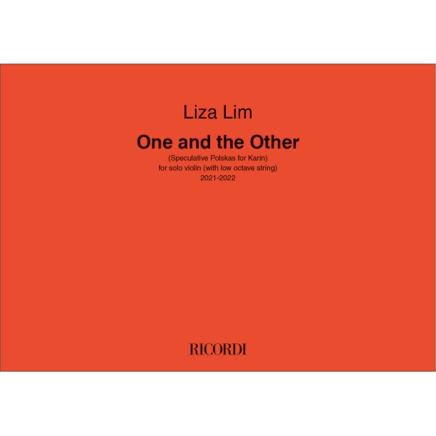 One and the Other: for solo violin (with low octave string) 2021-2022