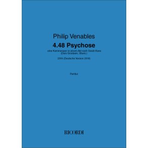 4.48 Psychose: eine Kammeroper in einem Akt nach Sarah Kane(Durs Gr&uuml;nbein, &Uuml;bers.)2016 (Deutsche Version 2018)