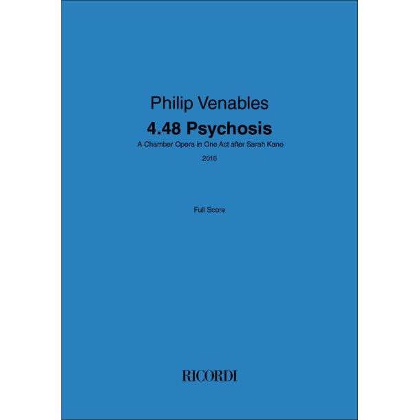 4.48 Psychosis: A Chamber Opera in One Act after Sarah Kane 2016