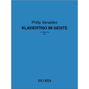 Klaviertrio im Geiste: for Piano Trio 2011