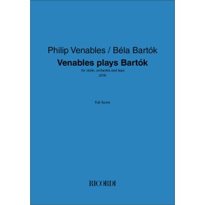 Venables plays Bart&oacute;k: for violin, orchestra and tape 2018
