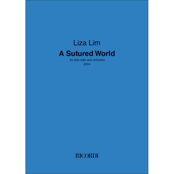 A Sutured world: for solo cello and orchestra (2024)