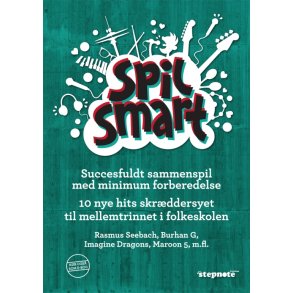 Spil Smart - Sammenspilsbog til mellemtrinet i folkeskolen