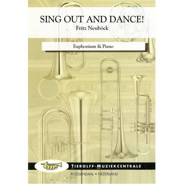 Sing Out, And Dance!