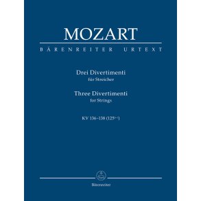 Three Divertimenti - Mozart, Wolfgang Amadeus