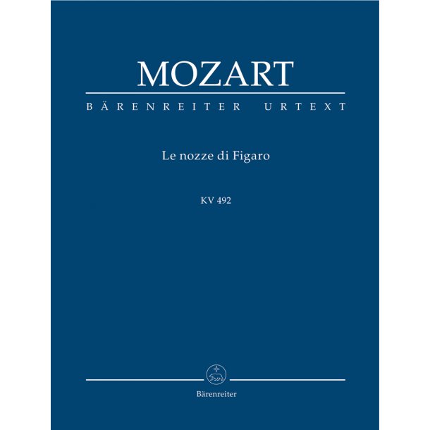 The Marriage of Figaro - Mozart, Wolfgang Amadeus