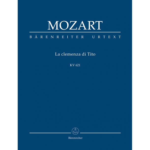 La clemenza di Tito - Mozart, Wolfgang Amadeus