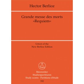 Grande messe des morts - Berlioz, Hector