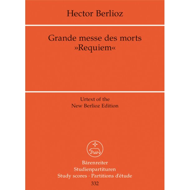 Grande messe des morts - Berlioz, Hector