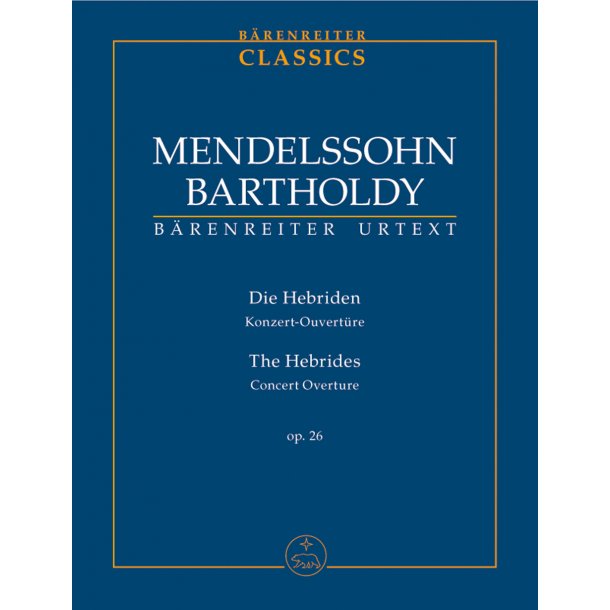 The Hebrides - Mendelssohn Bartholdy, Felix