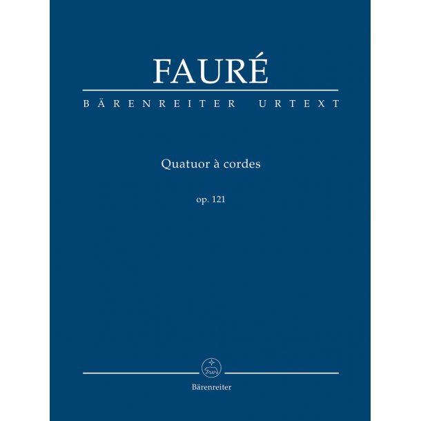 String Quartet - Faur&eacute;, Gabriel