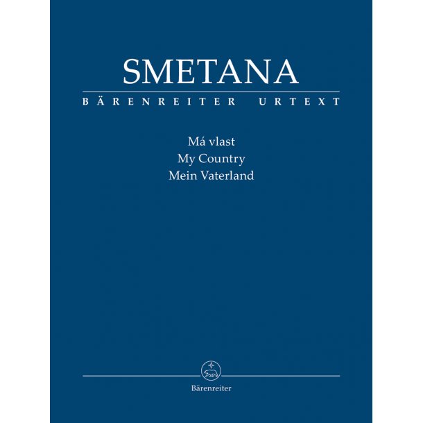 Ma vlast (My Country) - Smetana, Bedrich