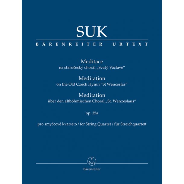 Meditation on the Old Czech Hymn "St Wenceslas" - Suk, Josef