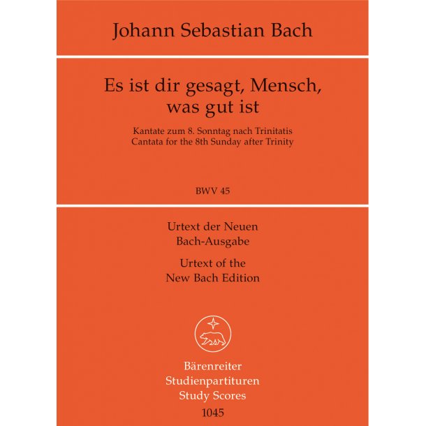 Es ist dir Gesagt, Mensch, was gut ist - Bach, Johann Sebastian