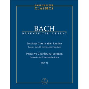 Praise ye God thruout creation - Bach, Johann Sebastian