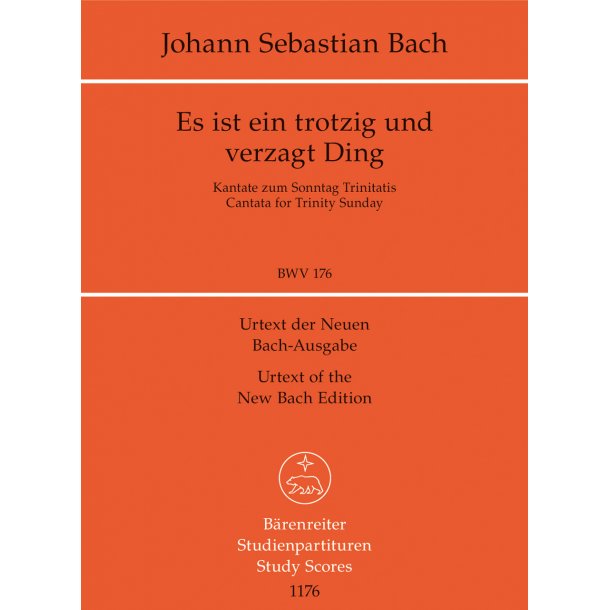 Es ist ein trotzig und verzagt Ding - Bach, Johann Sebastian