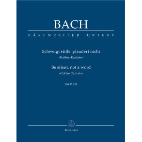 Be quiet, chatter not - Bach, Johann Sebastian