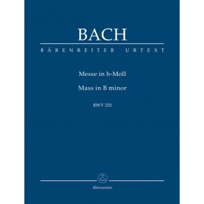 Mass - Bach, Johann Sebastian B minor BWV 232