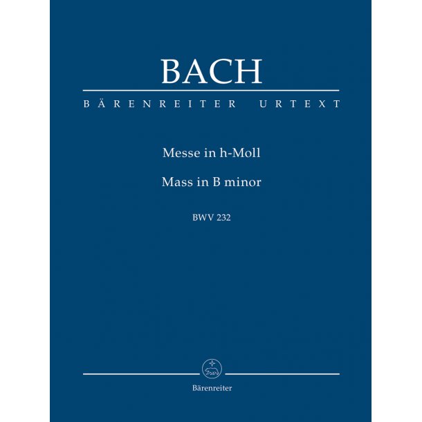 Mass - Bach, Johann Sebastian B minor BWV 232