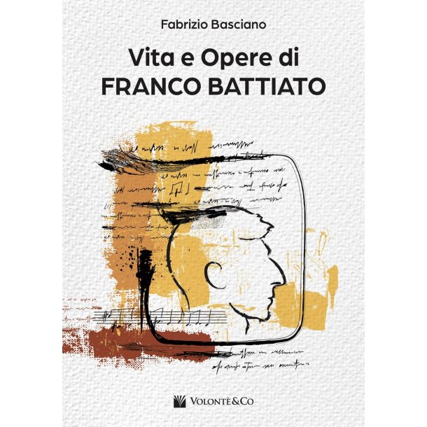 Vita e Opere di Franco Battiato