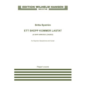 Ett skepp kommer lastat (A Ship Arrives Loaded)