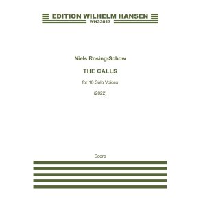 THE CALLS for 16 solo voices