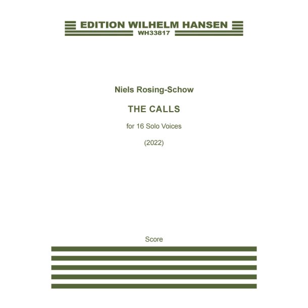 THE CALLS for 16 solo voices