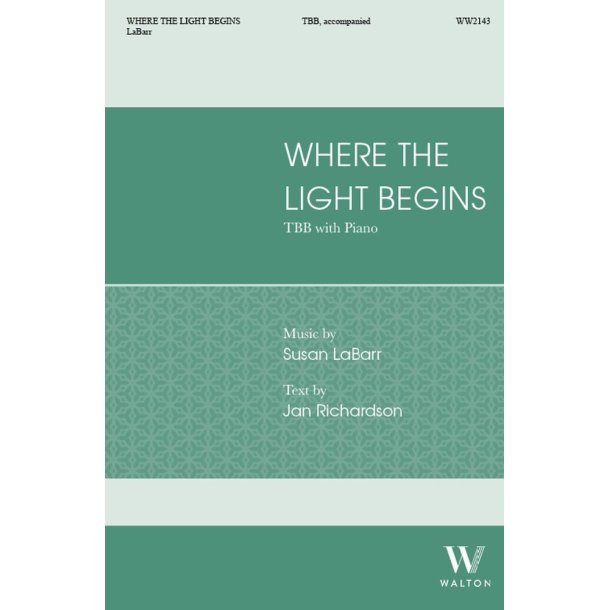 Where the Light Begins